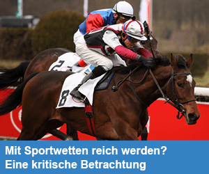 Mit Sportwetten schnell reich werden?