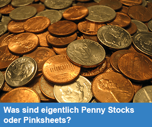 Was sind Penny Stocks?